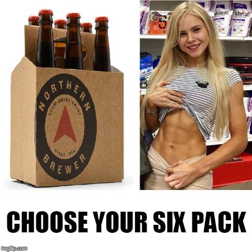 Choose sixpack.jpg