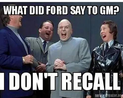 GM-Ford-I-dont-recal-Meme.jpg