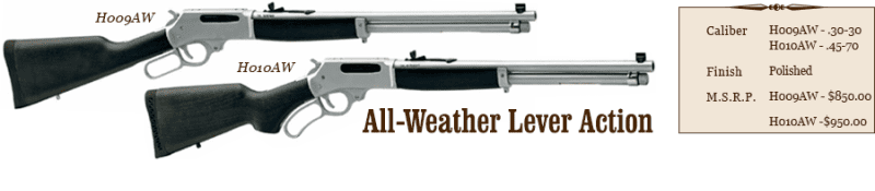 Gun Henry Repeaters 2015-allweather lever action .30-30 .45-70 $850-$950.png