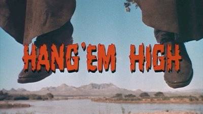 Hang em' High.jpg