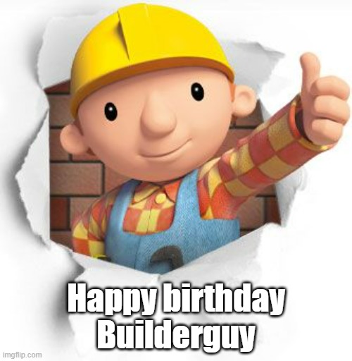 HBD Builderguy.jpg