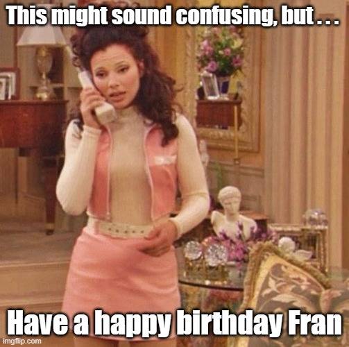 HBD Fran Blacker.jpg