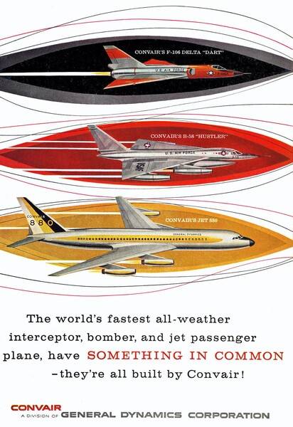 -interceotor-bomber-and-jet-passenger-plane-have-Something-in-Common-theyre-all-built-by-Convair.jpg