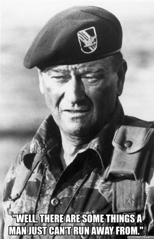 John Wayne Some things a man can't run away from.jpg