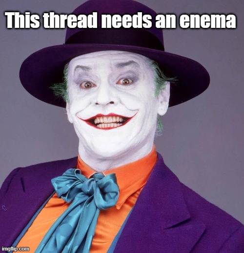 Joker enema.jpg