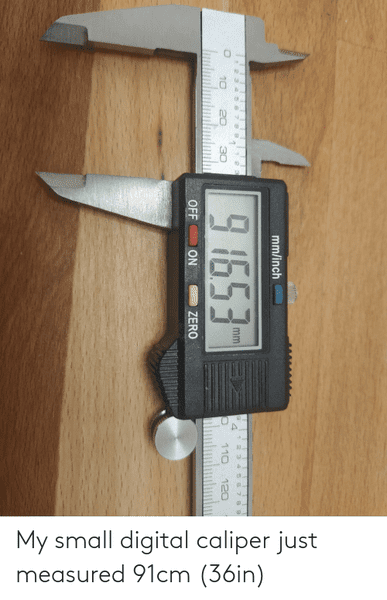 my-small-digital-caliper-just-measured-91cm-36in-68716607.png