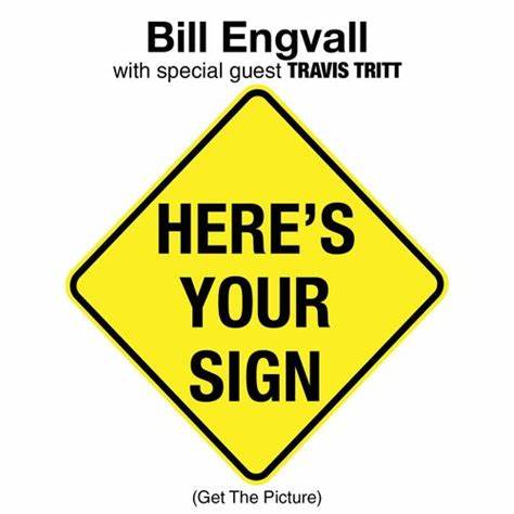 Sign Bill Engvall Here's your sign.jpg