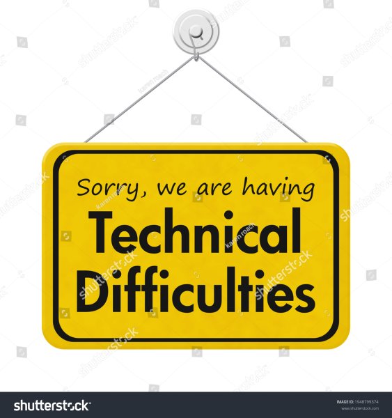 stock-photo-sorry-we-are-having-technical-difficulties-message-on-yellow-sign-message-isolated...jpg