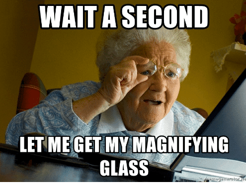 wait-a-second-let-me-get-my-magnifying-glass-wait-539861337e2.png