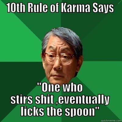 Smiley Karma he who stirs **** will lick spoon.jpg